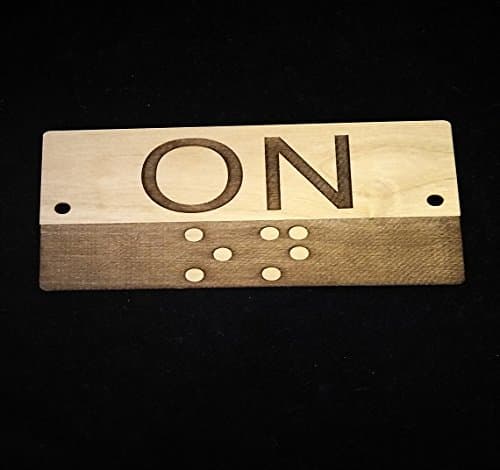 Braille ON Sign