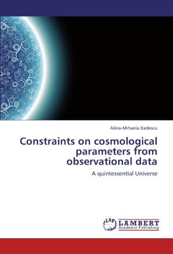Constraints on cosmological parameters from observational data: A quintessential Universe