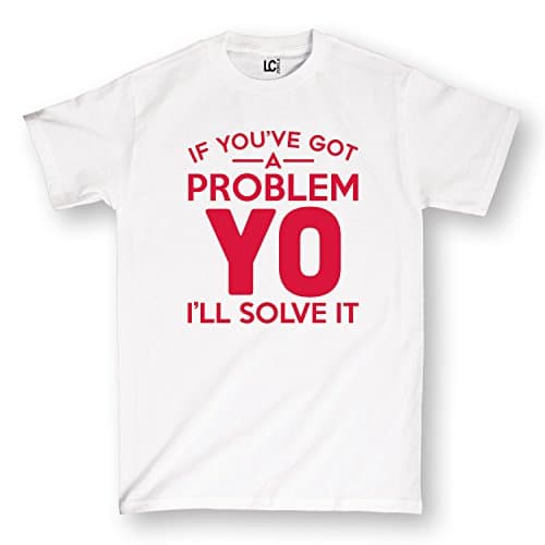 Instant Message If Youve Got A Problem I'llSolve It Funny Urban Fashion Humor Mens T-Shirt