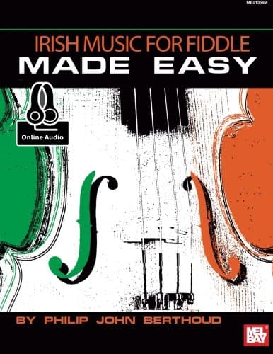 Irish Music for Fiddle Made Easy
