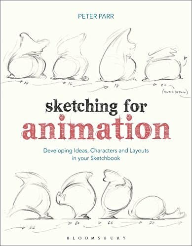 Sketching for Animation (Required Reading Range) by Peter Parr (2016-03-10) Paperback – 1 Jan. 1675