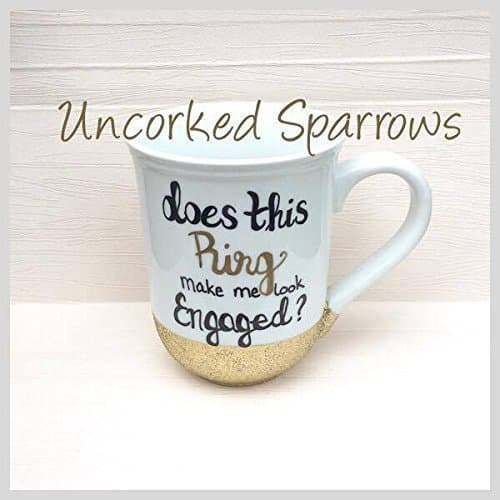 Does this Ring make me look Engaged mug wedding shower gifts engagement bride to be