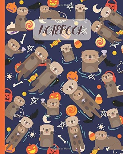 Notebook: Cute Otter with Halloween Theme - Lined Notebook, Diary, Track, Log & Journal - Gift Idea for Boys Girls Teens Men Women (8"x10" 120 Pages)