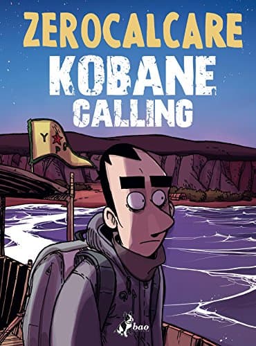 Kobane Calling (Italian Edition)