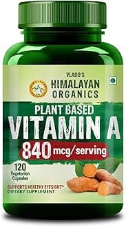 Vlado’s Himalayan Organics Plant-Based Vitamin A 840Mg Supplement | 120 Veg Capsule For Men And Women | NAtural Anti-Oxidant | Supports Healthy Eyesight, Night Vision And Eye Protection | Fights Age-Related Eye Decline