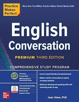 McGraw-Hill Education Practice Makes Perfect: English Conversation, Premium Third Edition
