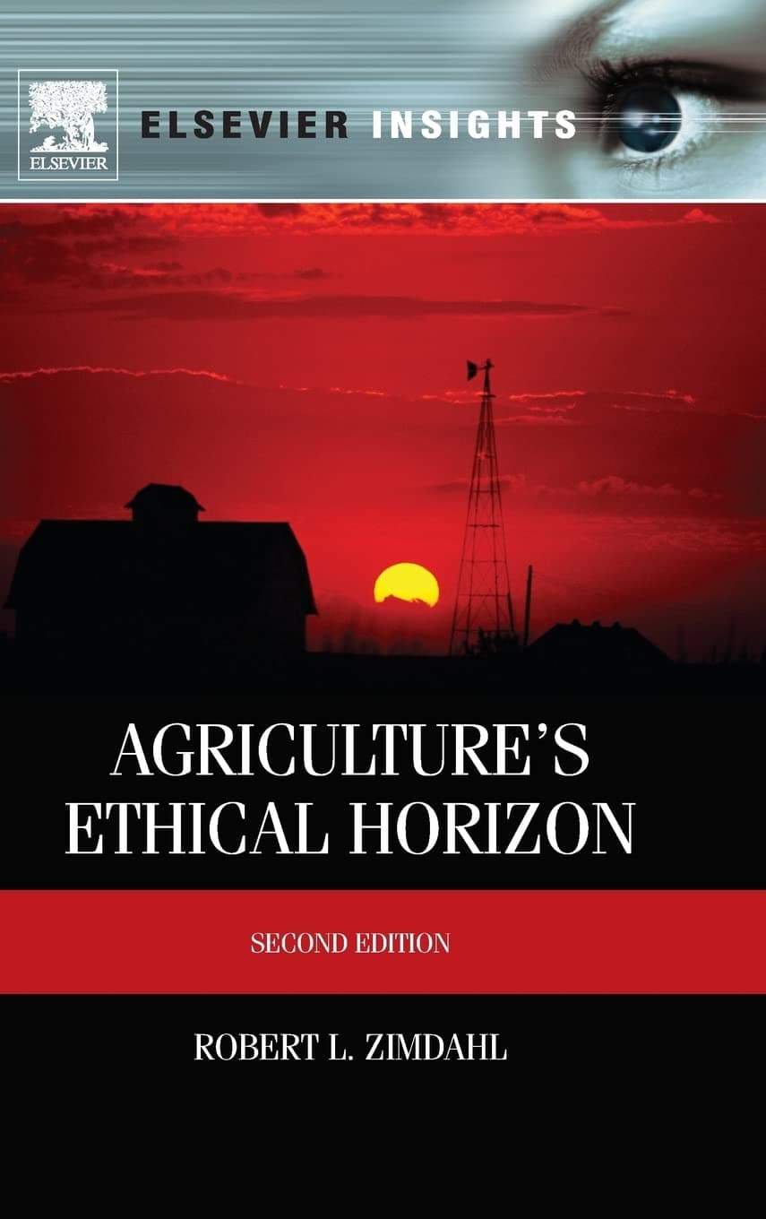 Agriculture's Ethical Horizon (Elsevier Insights)