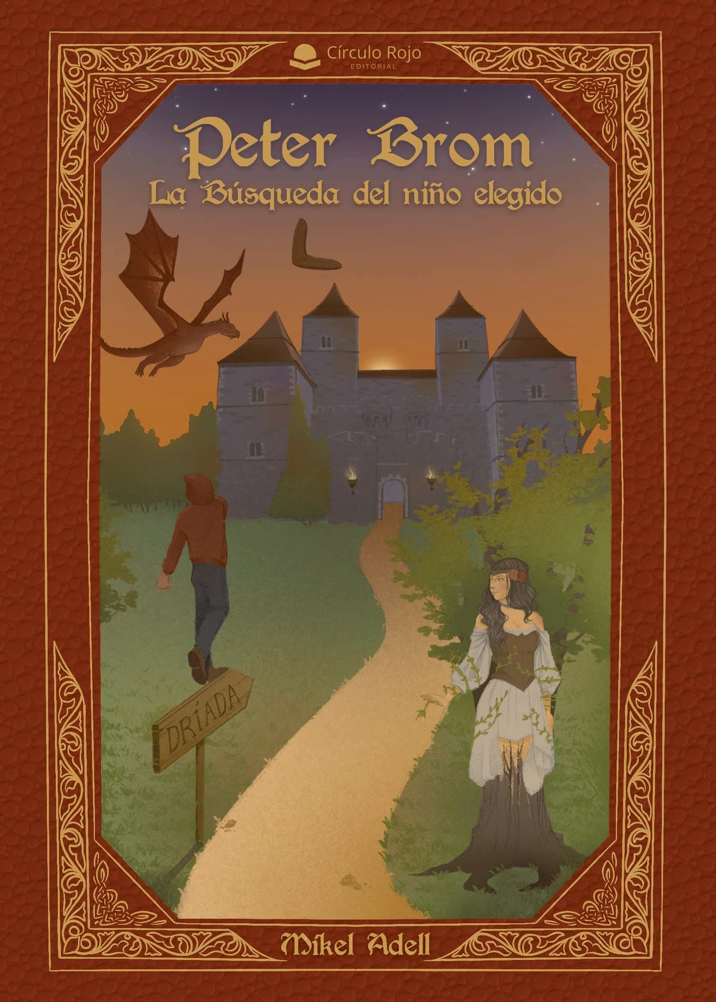 Peter Brom: La búsqueda del niño elegido (Spanish Edition)