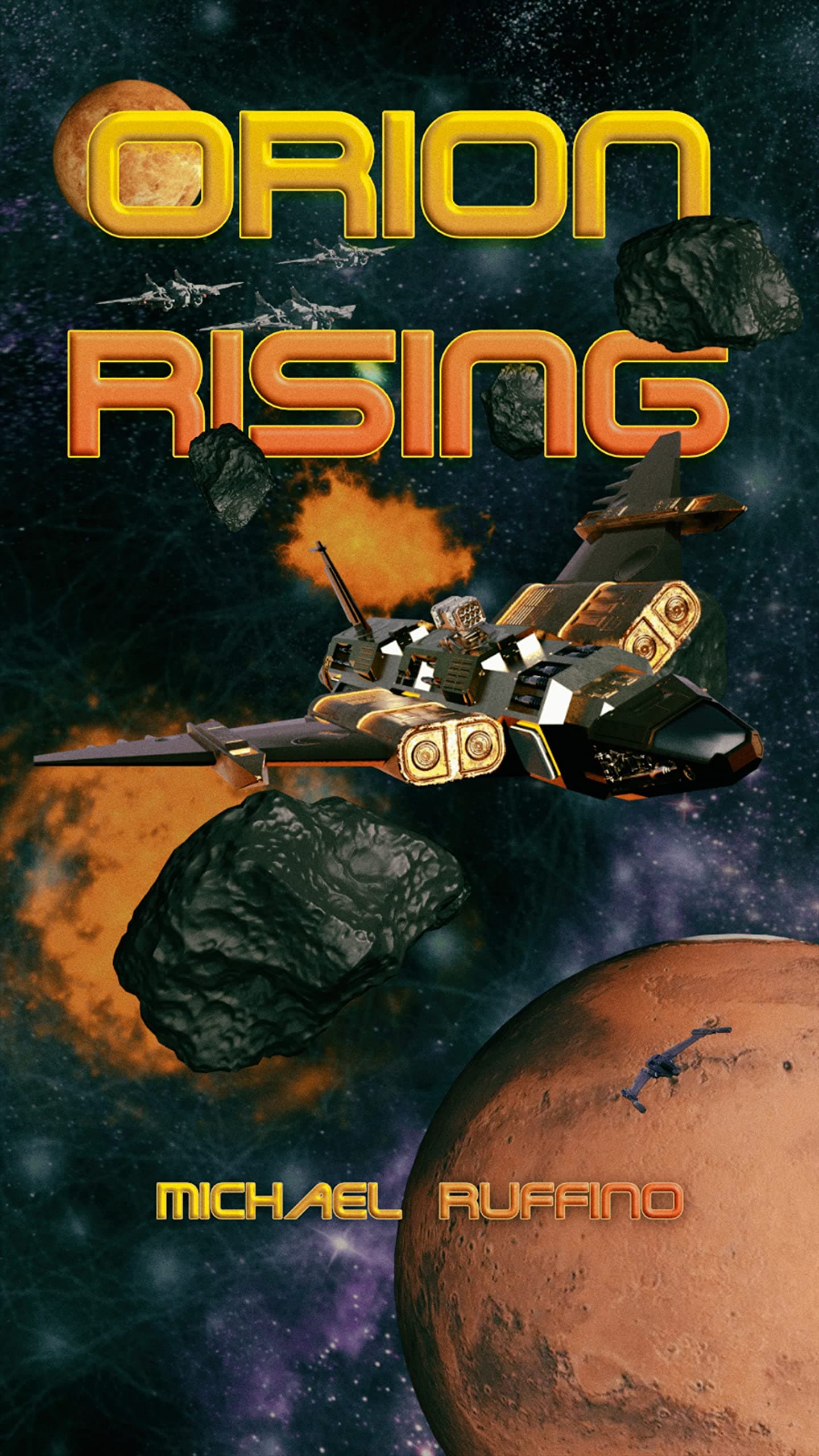 Orion Rising: Book 2 Phoenix Saga