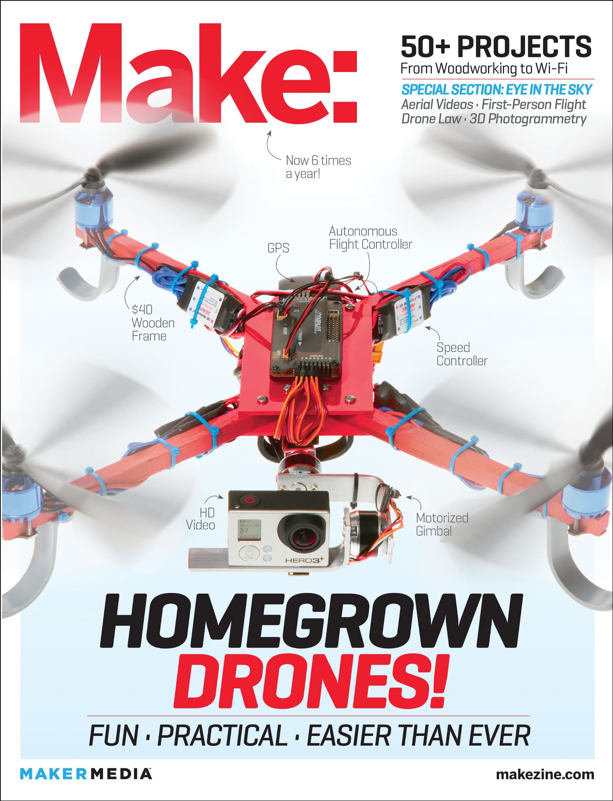 Make: Technology on Your Time Volume 37: Homegrown Drones! Paperback – February 11, 2014