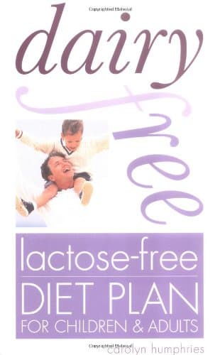 Dairy-Free, Lactose-Free Diet Plan