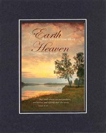 Earth has no sorrow that Heaven cannot heal 8 x 10 Inches Biblical/Religious Verses set in Double Beveled Matting (Black on Black) - A Timeless and Priceless Poetry Keepsake Collection