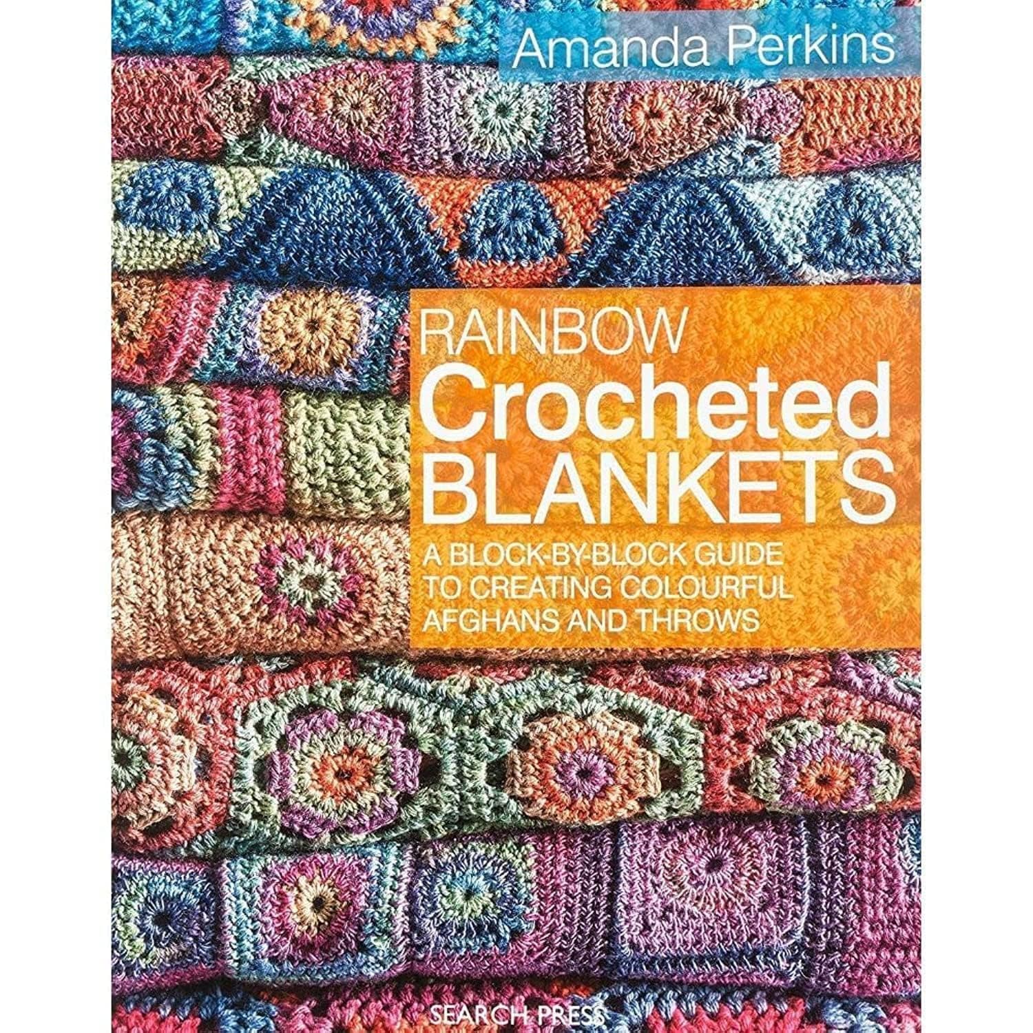 Rainbow Crocheted Blankets Paperback – January 1, 2016